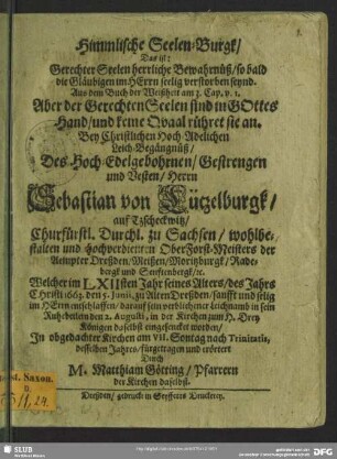 Himmlische Seelen-Burgk bey Leich-Begängnüß des Sebastian von Lützelburgk fürgetragen