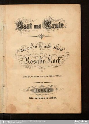 Saat und Ernte : Novellen für die reifere Jugend