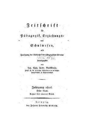 1806: Zeitschrift für Pädagogik, Erziehungs- und Schulwesen - 1806,1 1.-4. Stück