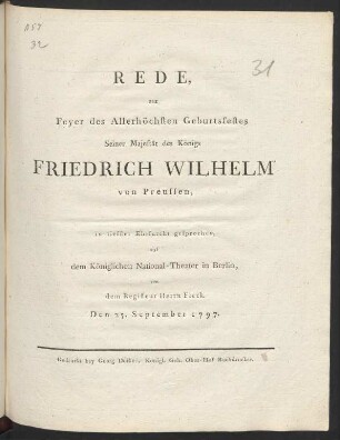 Rede zur Feyer des Allerhöchsten Geburtsfestes Seiner Majestät des Königs Friedrich Wilhelm von Preussen : in tiefster Ehrfurcht gesprochen auf dem Königlichen National-Theaters in Berlin