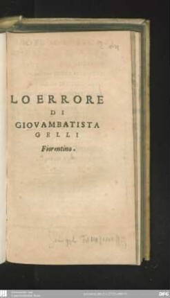 Lo errore di Giovambatista Gelli, Fiorentino