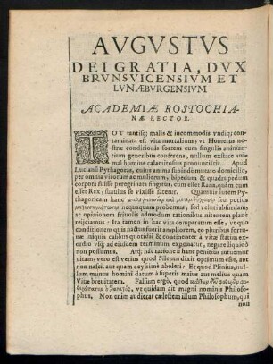 Augustus Dei Gratia, Dux Brunsvicensium Et Lunaeburgensium Academiae Rostochianae Rector.