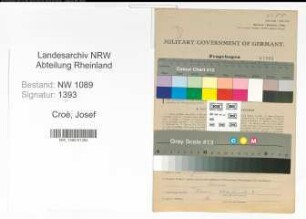 Entnazifizierung Josef Croé , geb. 04.11.1899 (Brandmeister)