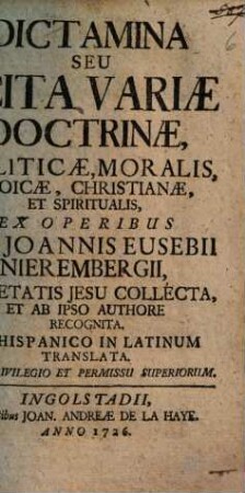 Dictamina seu Scita Variae Doctrinae, Politicae, Moralis, Stoicae, Christianae et Spiritualis