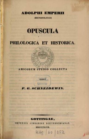 Adolphi Emperii Brunopolitani Opuscula philologica et historica