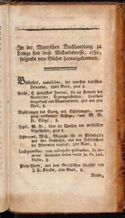 In der Meyerschen Buchhandlung zu Lemgo sind diese Michaelismesse, 1780, folgende neue Bücher herausgekommen.
