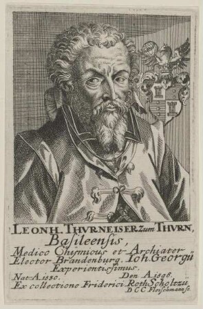 Bildnis des Leonh. Thvrneiser zum Thvrn
