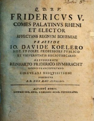 Fridericvs V. Comes Palatinvs Rheni Et Elector Affectans Regnvm Bohemiae