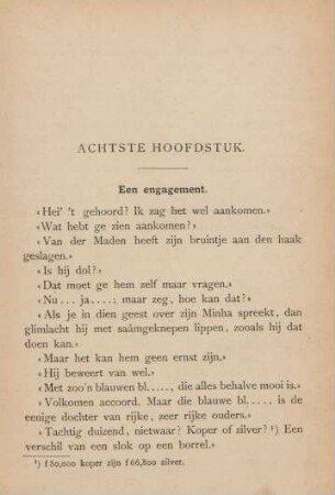 Achtste hoofdstuk. Een engagement