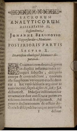 Dissertatio XI. Posterioris Partis Sectio X. De artificio theologice solenniter disputandi.