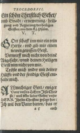 III. Ein schön Christlich Gebet/ umb Gnade/ ernewerung/ heiligung und Regierung ...