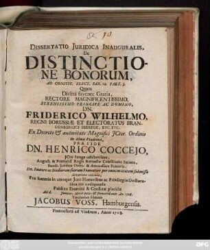 Dissertatio Juridica Inauguralis, De Distinctione Bonorum Ad Constit. Elect. Sax. 14, Part. 3. ...