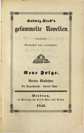 Ludwig Tieck's Gesammelte Novellen. 14. Die Vogelscheuche; Th. 2