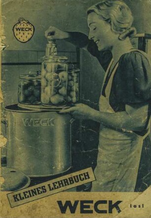 Kleines Lehrbuch: Weck