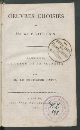 Oeuvres Choisies De Mr De Florian : Recueillies À L'Usage De La Jeunesse