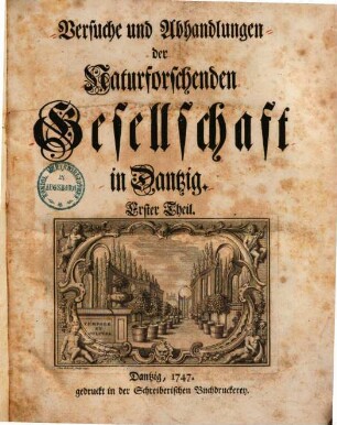 Versuche und Abhandlungen der naturforschenden Gesellschaft in Dantzig, 1