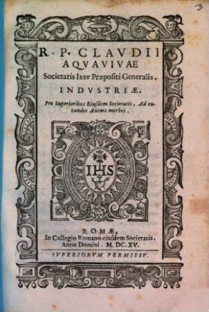 Industriae pro Superioribus Societatis Jesu ad curandos animae morbos