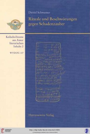 Band 2: Keilschrifttexte aus Assur literarischen Inhalts: Rituale und Beschwörungen gegen Schadenzauber
