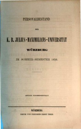 Personalbestand der Königlich-Bayerischen Julius-Maximilians-Universität Würzburg. 1859, 1859. SS.