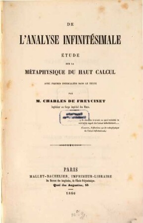 De l'analyse infinitésimale, étude sur la metaphysique du haut calcul avec figures intercalées dans le texte