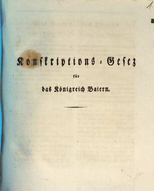 Konskriptions-Gesez für das Königreich Baiern : [29. März 1812]