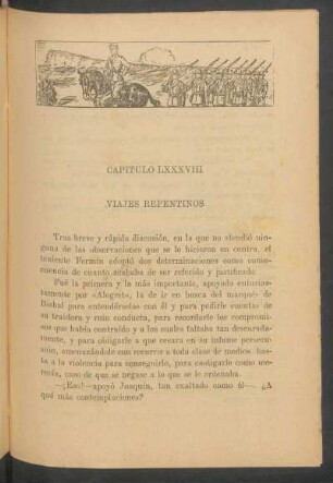 Capítulo LXXXVIII - Viajes repentinos