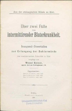 Über zwei Fälle von intermittirender Bluterkrankheit