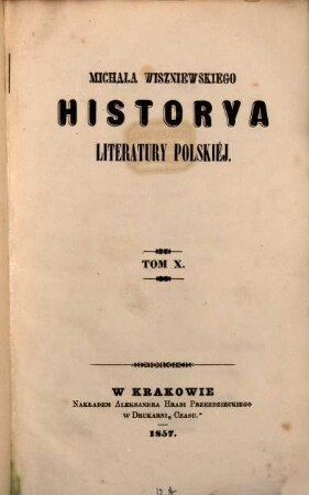Historya literatury polskiéj. 10