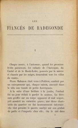Les fortunes de province, 1. Les Fiancés de Radegonde