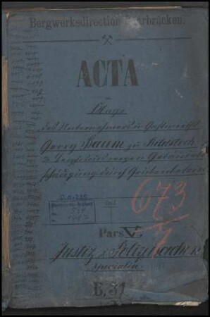 Klage des Unternehmers und Gastwirts Georg Baum aus Bildstock gegen Bergfiskus wegen Gebäudebeschädigung durch Grubenbetrieb