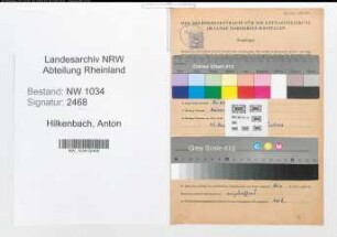 Entnazifizierung Anton Hilkenbach , geb. 13.06.1911 (Oberbeschlagmeister)