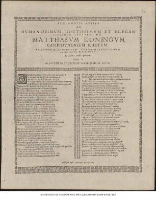 Acclamatio Votiva Ad Humanissimum, Doctissimum Et Elegantissimum Iuvenem, Dn. Matthaeum Köningum, Campidunensem Rhetum. Philosophiae Et Medicinae Studiosum Solertissimum M. 2. Non. Quinctil. A. P. V. MDCI. Ex Academia Salanà discedentem