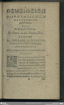 Disputationum Bellarmino oppositarum. Prima De Scriptur & Canone, Ex libro I. de Verbo Dei