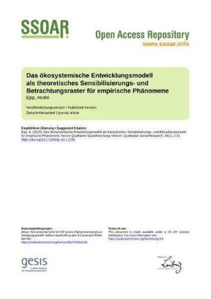 Das ökosystemische Entwicklungsmodell als theoretisches Sensibilisierungs- und Betrachtungsraster für empirische Phänomene