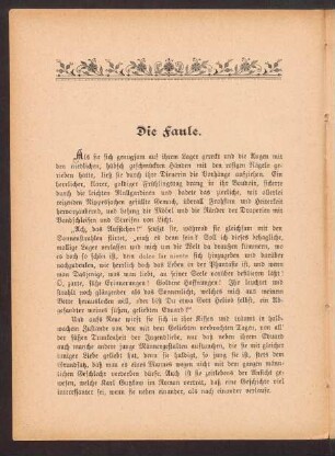 Die Faule.