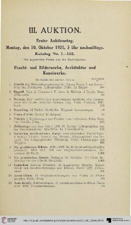 Erster Auktionstag: Montag, den 10. Oktober 1921 (Nr. 1-162)