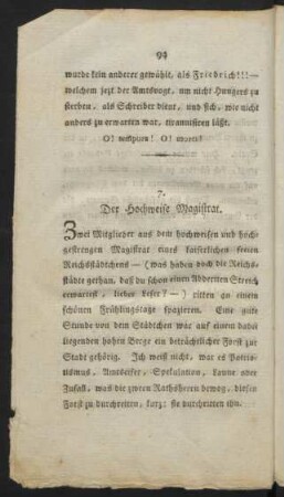 7. Der Hochweise Magistrat