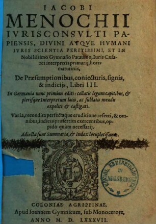 De praesumptionibus, coniecturis, signis et indiciis : libri III., 1,1