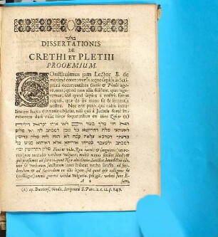 hā- Rāṣîm le-Dāwid we-li-Šelomo hak-krētî we-hap-plētî h. e. Davidis & Salomonis Satellitium Crethi & Plethi