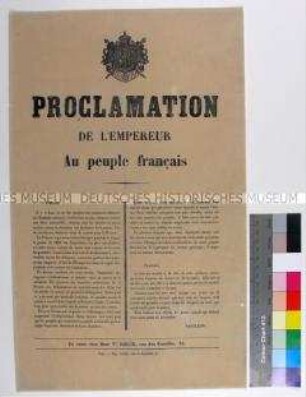 Patriotischer Aufruf von Kaiser Napoleon III. an die Franzosen anlässlich der Übernahme des Oberbefehls und den Kriegseintritt gegen Preußen im Deutsch-Französischen Krieg (in französischer Sprache)