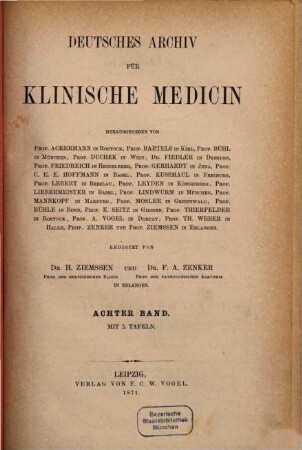 Deutsches Archiv für klinische Medizin. 8, 8. 1871