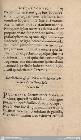 De tincturius et spiritibus metallorum, et primo de tinctura Solis, Cap. X.