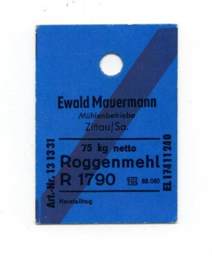Ewald Mauermann Mühlenbetriebe Zittau