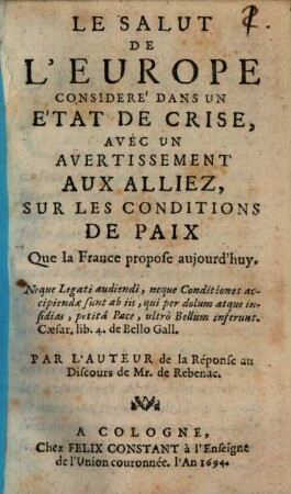 Le salut de l'Europe consideré dans un état de crise