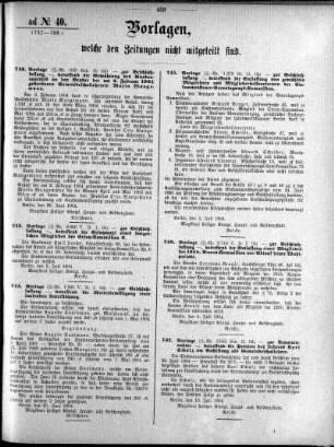 Anlage: ad No.40 (742-759), Vorlagen, welche den Zeitungen nicht mitgeteilt sind