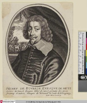 Henry de Bovrbon, Evesque de Metz ; [Gaston Henri de Bourbon-Verneuil]
