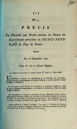 Precis Du Protocole aux Proces verbaux des Seances des Representans provisoires du Peuple Souverain du Pays de Namur. Seance Du 10 Decembre 1792. L'an 1er de la Liberte Belgique
