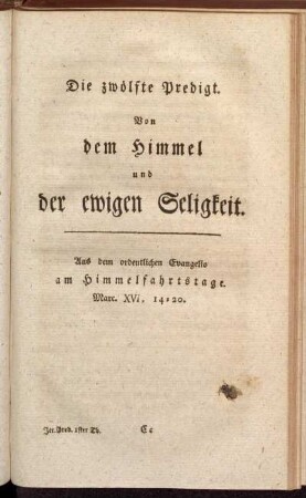 Die zwölfte Predigt. Von dem Himmel und der ewigen Seligkeit.
