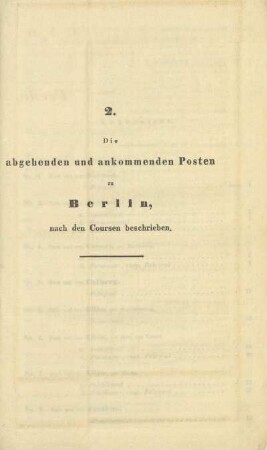 2. Die abgehenden und ankommenden Posten zu Berlin, nach den Coursen beschrieben