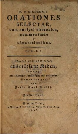 M. T. Ciceronis orationes selectae : cum analysi rhetorica, commentario et adnotationibus, 5
